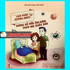 KHÁNG SINH AN TOÀN VÀ HIỆU QUẢ CHO BÉ