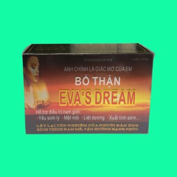 Bổ thận Eva’s dream 3 Bổ thận Eva’s dream - Bổ thận, tráng dương, mạnh gân cốt