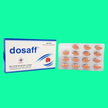 Thuốc Dosaff có tác dụng gì?