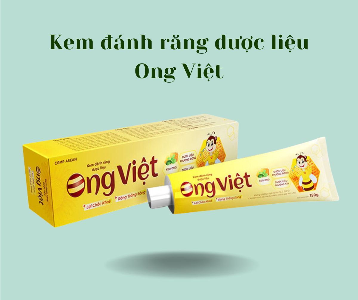 Kem Đánh Răng Dược Liệu Ong Việt 12 Kem Đánh Răng Dược Liệu Ong Việt có tác dụng gì?