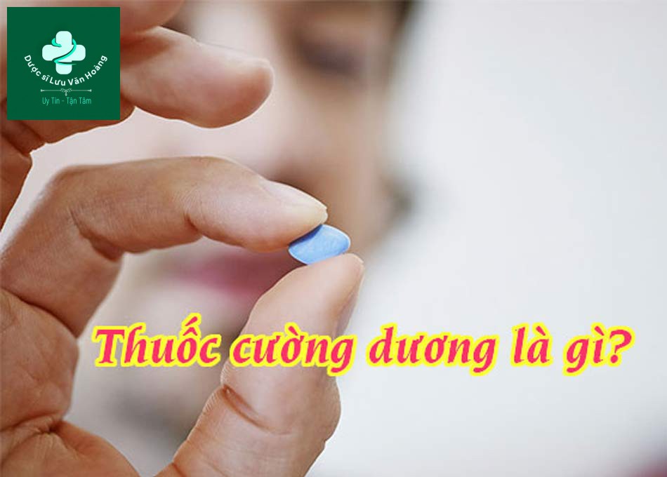 Thuốc cường dương là thuốc giúp cho dương vật của nam giới được cương cứng một cách tốt nhất
