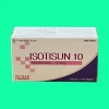 Isotisun 10 11 Thuốc Isotisun 10