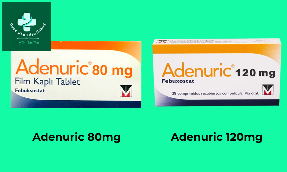 Adenuric 80mg 9 Adenuric 80mg và Adenuric 120mg