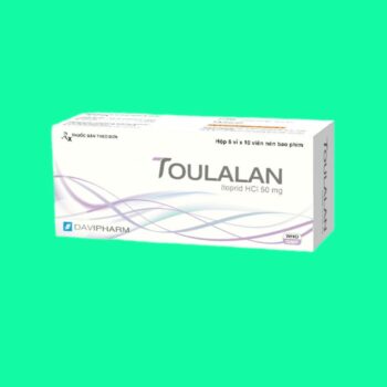 Toulalan 50mg 2 Thuốc Toulalan 50mg