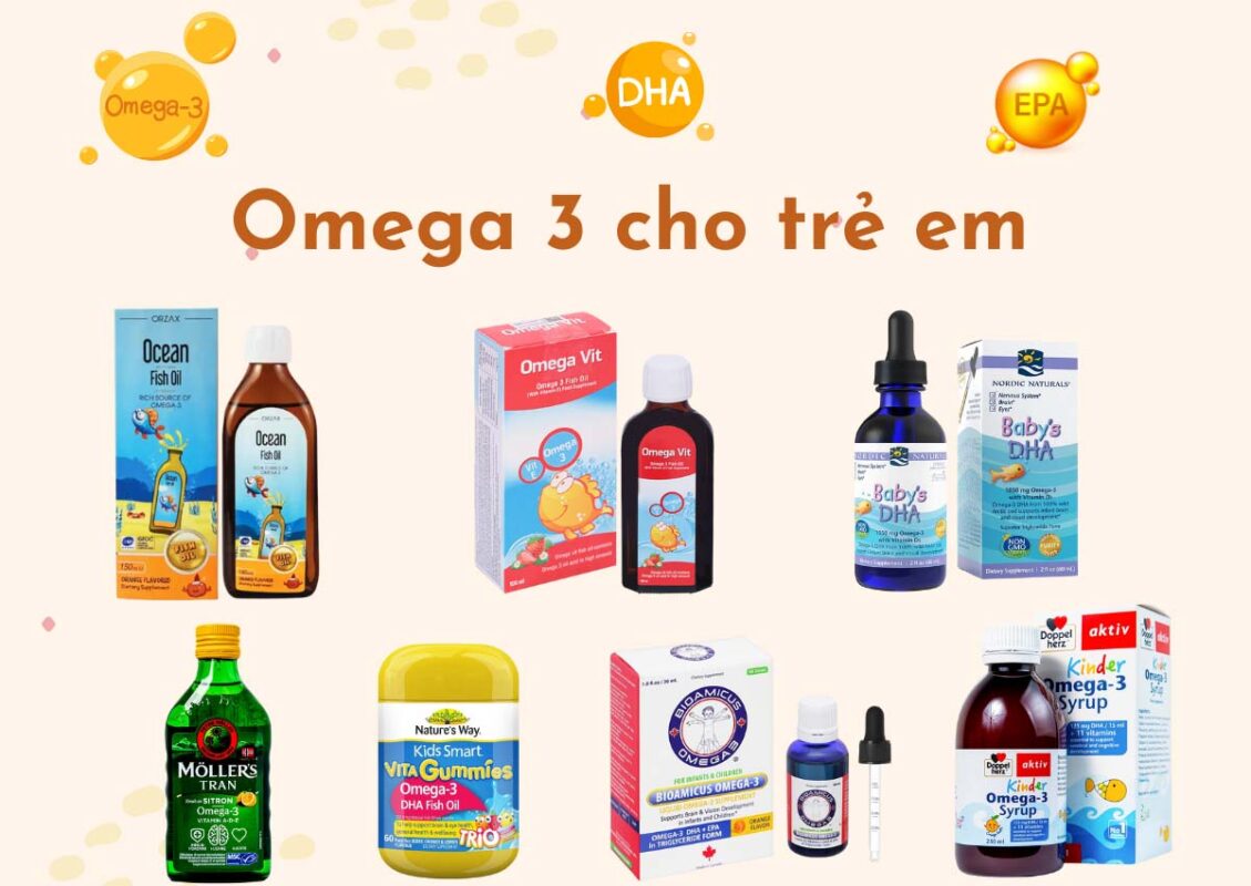 7 loại dầu cá Omega 3 cho trẻ em được nhiều chuyên gia khuyên dùng 17 Omega 3 cho trẻ em