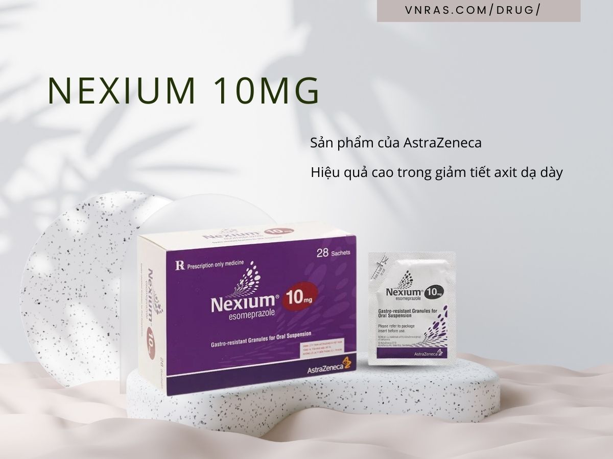 5+ thuốc đặc trị trào ngược dạ dày tốt nhất 33 Nexium 10mg