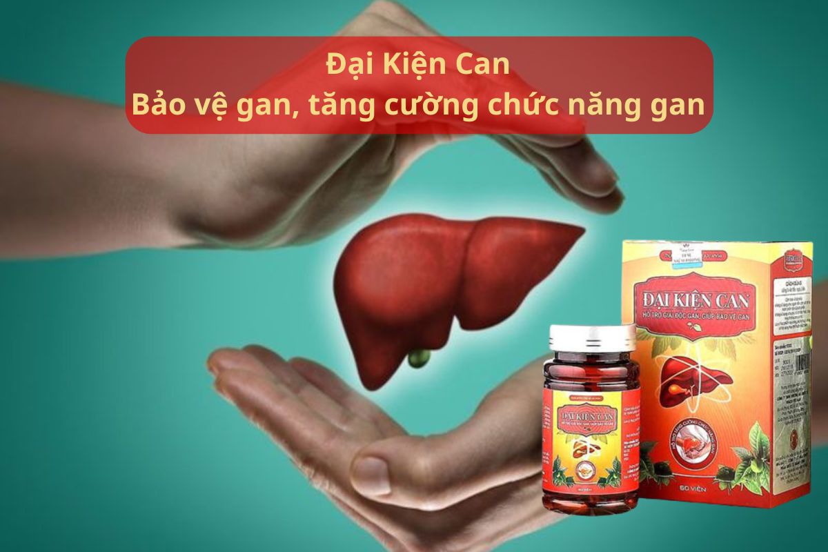 Công dụng của Đại Kiện Can