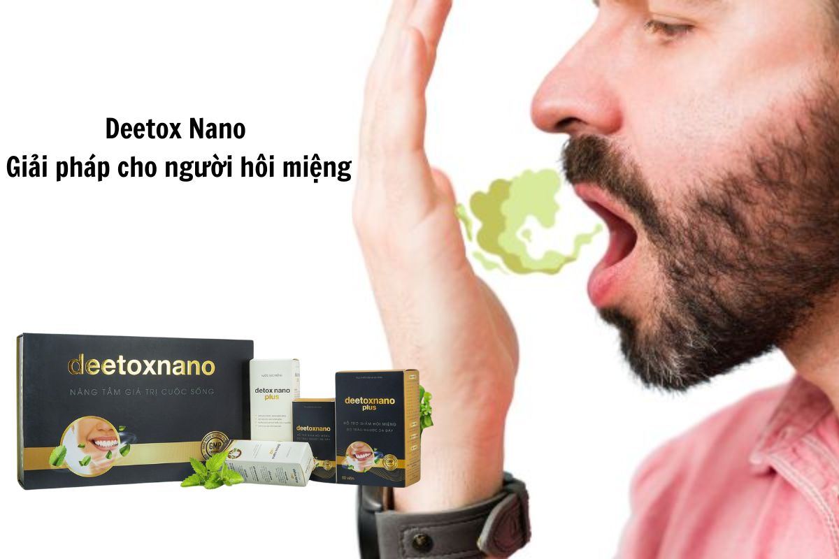 Công dụng của Deetoxnano