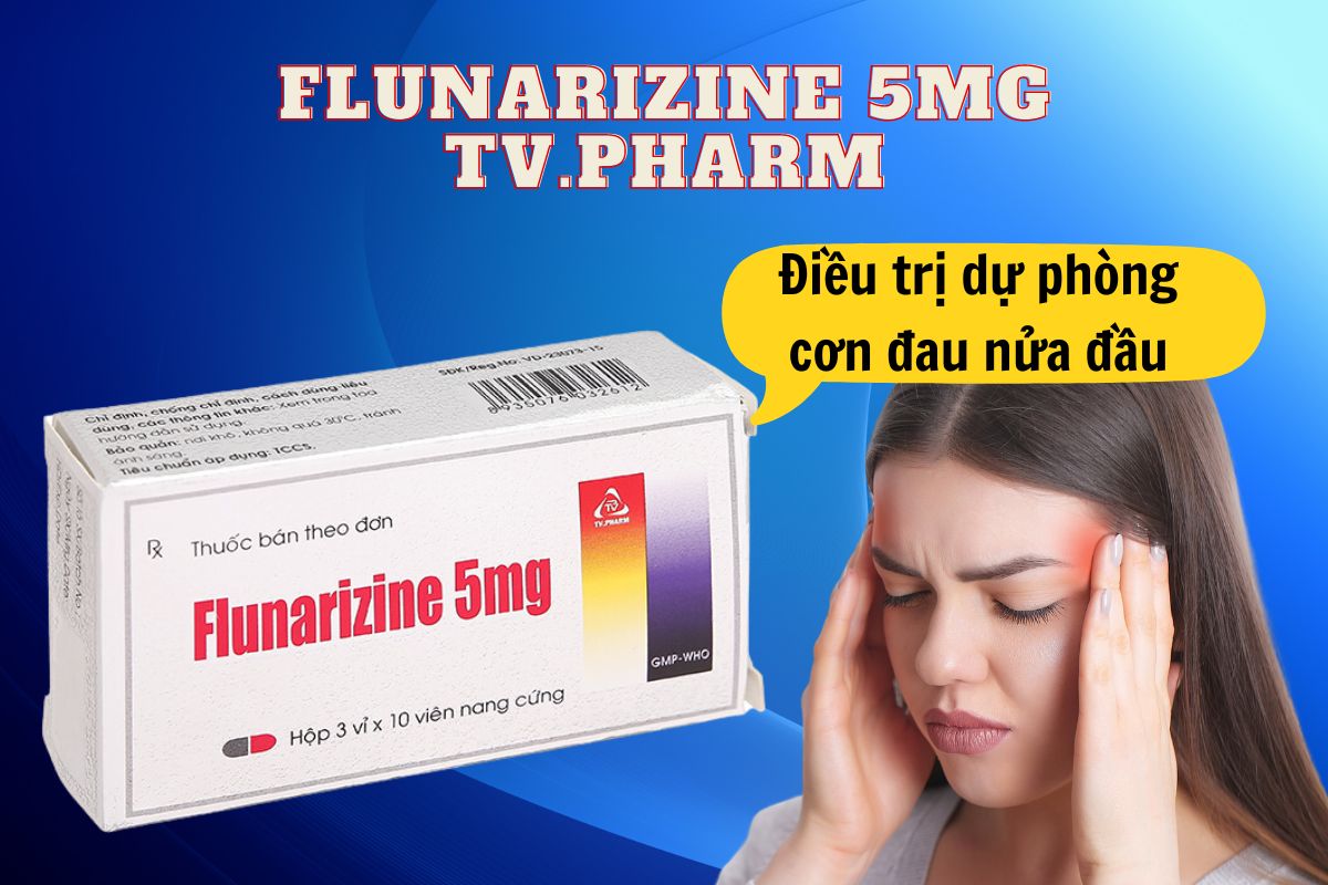 Flunarizine 5mg TV.Pharm 15 Công dụng của thuốc Flunarizine 5mg TV.Pharm