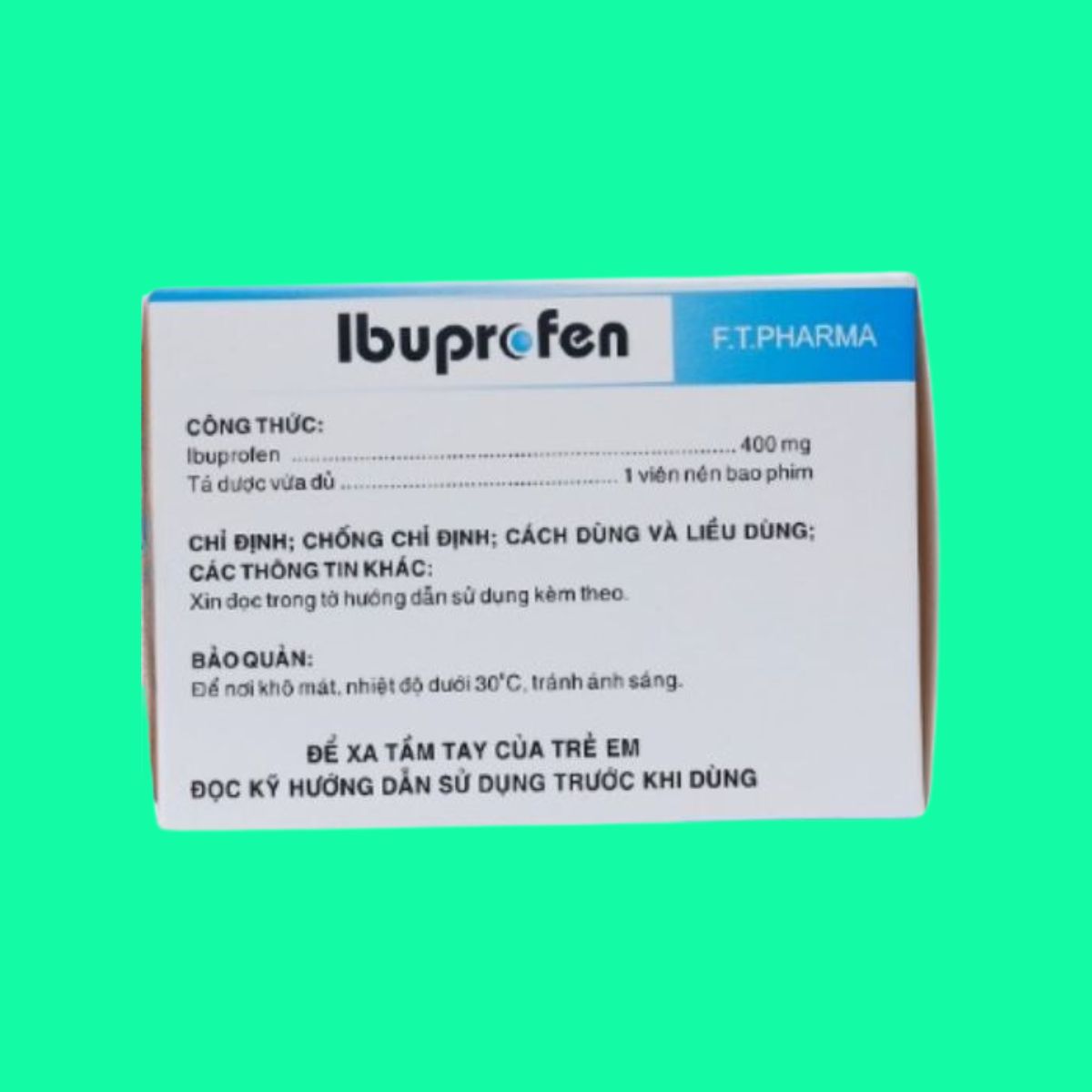 Ibuprofen 400mg F.T.Pharma-7 Thuốc giảm đau Ibuprofen 400mg F.T.Pharma-1