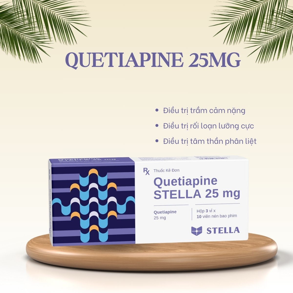 Quetiapine STELLA 25mg 7 Thuốc Quetiapine STELLA 25mg