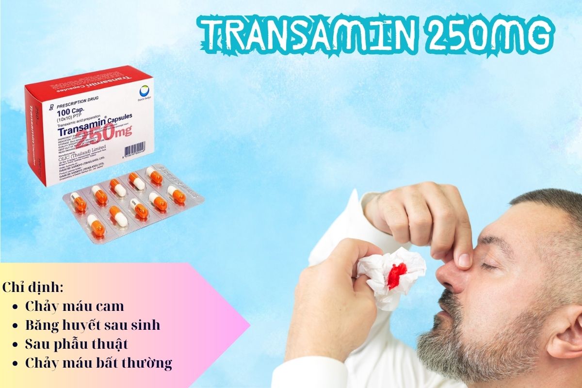 Transamin 250mg 12 Transamin 250mg cầm máu sau sinh hiệu quả