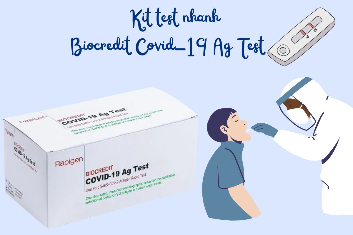 Bộ kit test nhanh Biocredit Covid-19 Ag Test 11 Bộ kit test nhanh Biocredit Covid-19 Ag Test dùng làm gì?