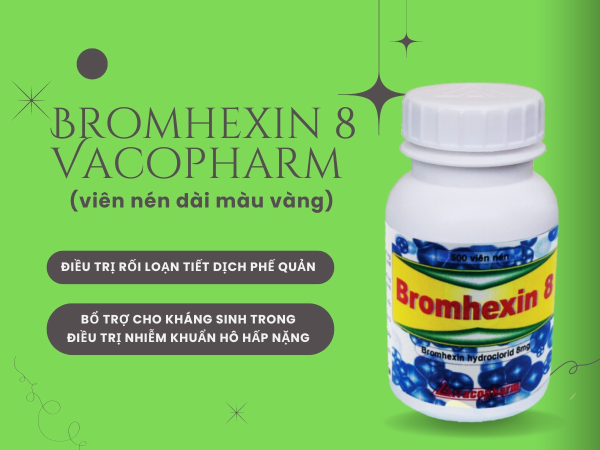 Bromhexin 8 Vacopharm (viên nén dài màu vàng) 8 Thuốc Bromhexin 8 Vacopharm (viên nén dài màu vàng) điều trị rối loạn tiết dịch phế quản