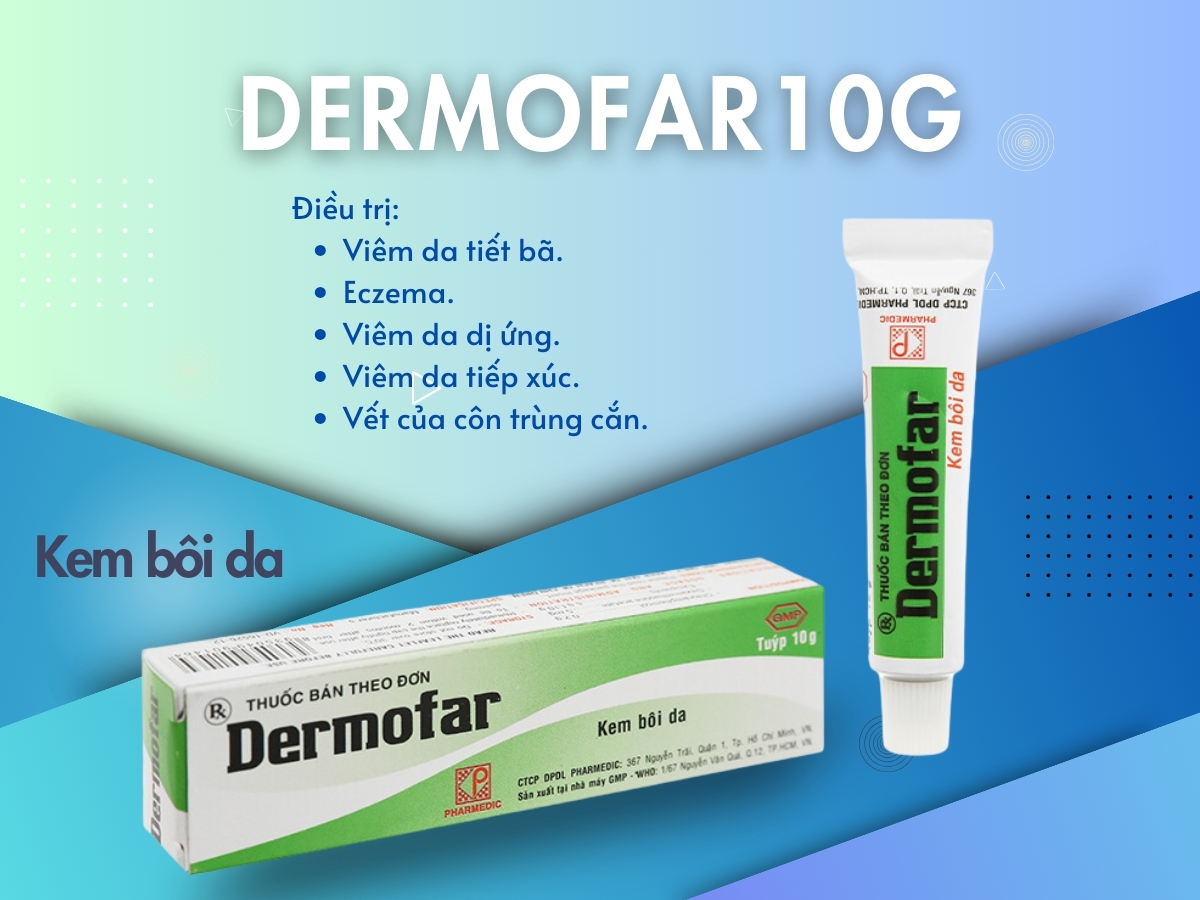 Dermofar 10g 12 Thuốc Dermofar 10g điều trị viêm da dị ứng, tiếp xúc