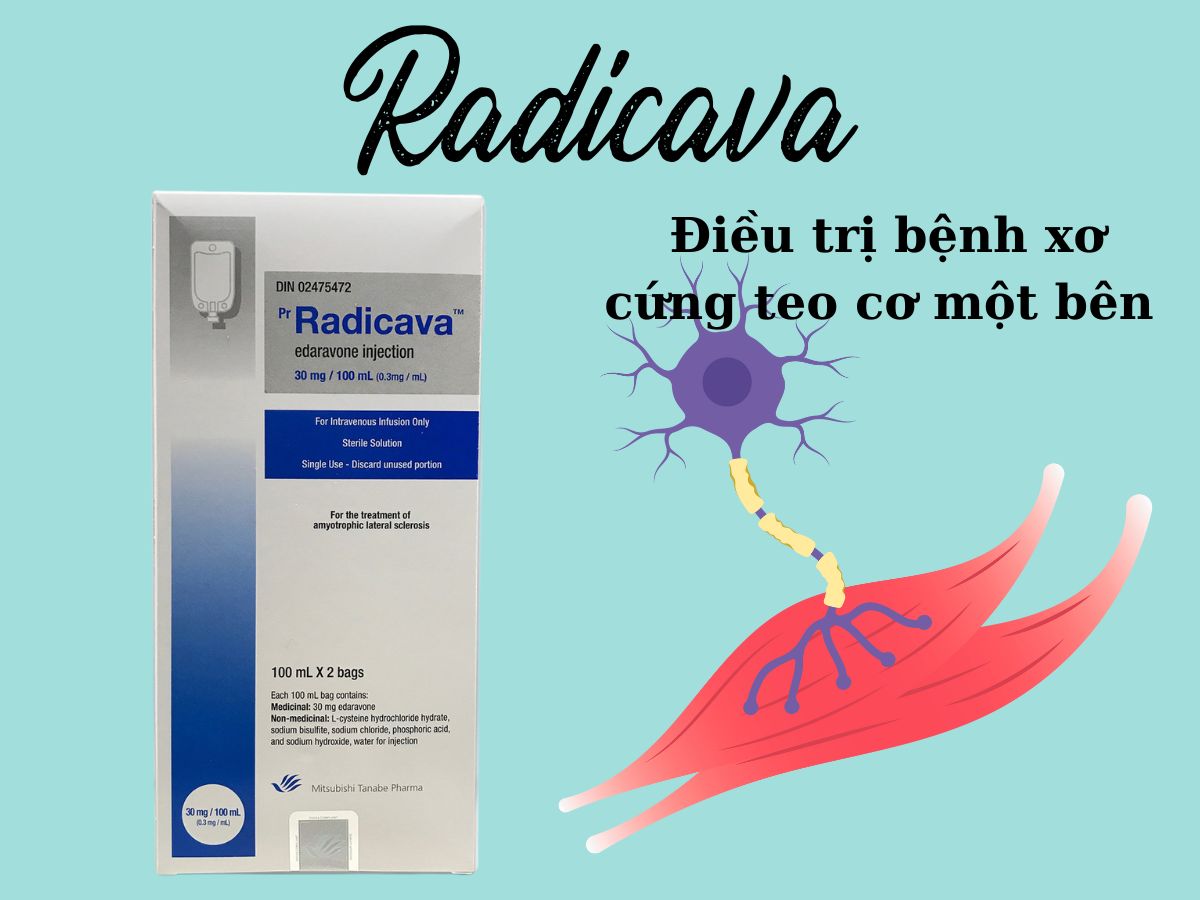 Radicava (Thuốc tiêm) 8 Radicava điều trị bệnh xơ cứng teo cơ một bên