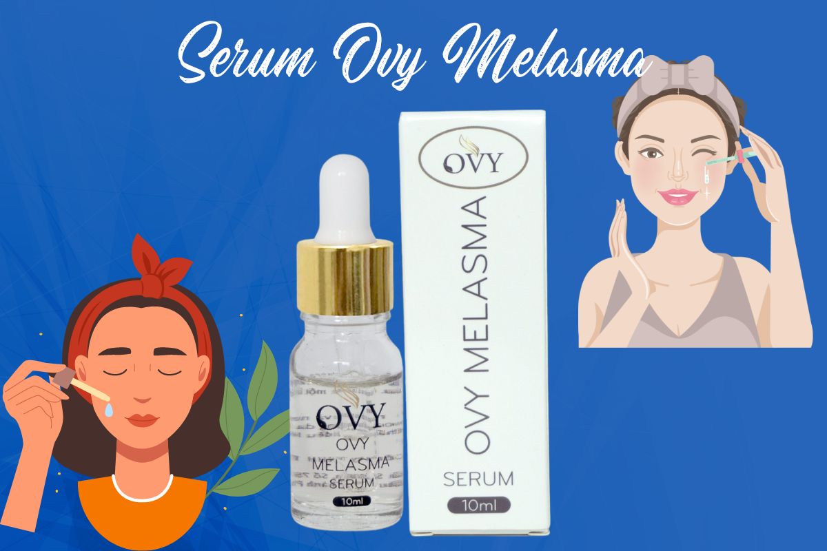 Serum Ovy Melasma 10 Serum Ovy Melasma có công dụng gì?
