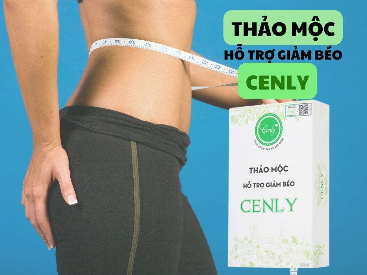 Thảo Mộc Hỗ Trợ Giảm Béo Cenly - Hỗ trợ đốt mỡ, giảm cân