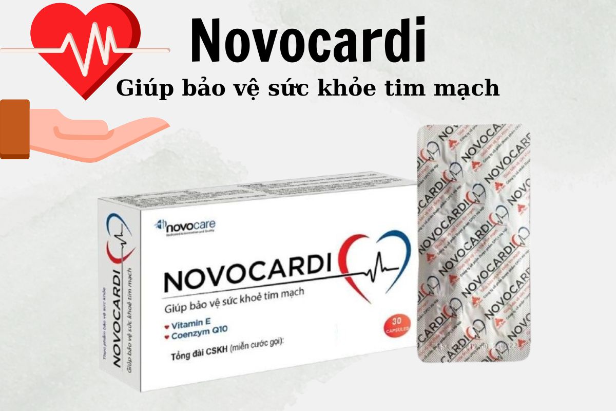 Novocardi 16 Novocardi có tác dụng gì?