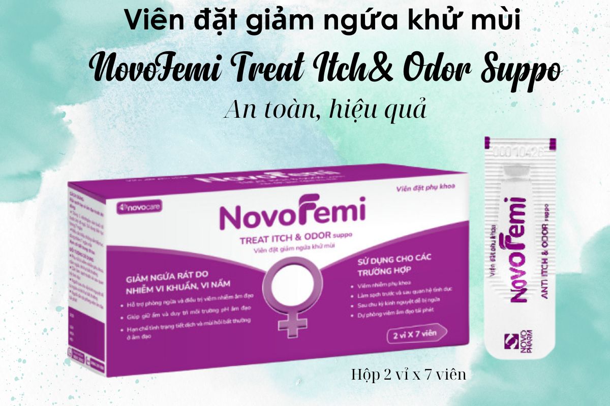 Viên đặt giảm ngứa khử mùi NovoFemi Treat Itch& Odor Suppo 7 Viên đặt giảm ngứa khử mùi NovoFemi Treat Itch& Odor Suppo có công dụng gì?