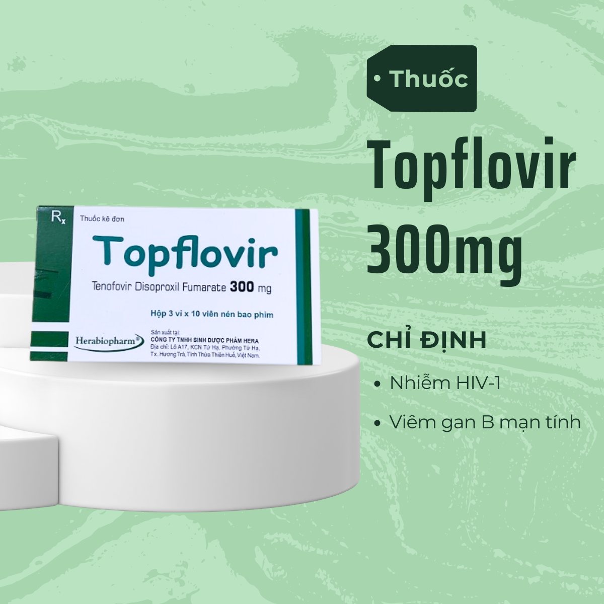 Topflovir 300mg 15 Thuốc Topflovir 300mg