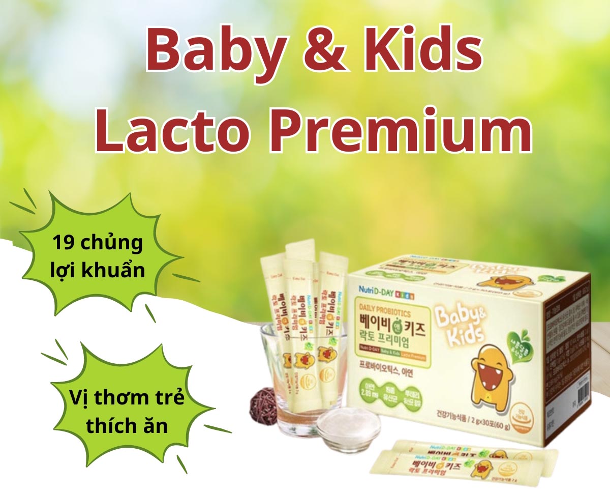 Baby & Kids Lacto Premium Nutri D-Day 12 Baby & Kids Lacto Premium Nutri D-Day- Bổ sung lợi khuẩn, tốt cho tiêu hóa