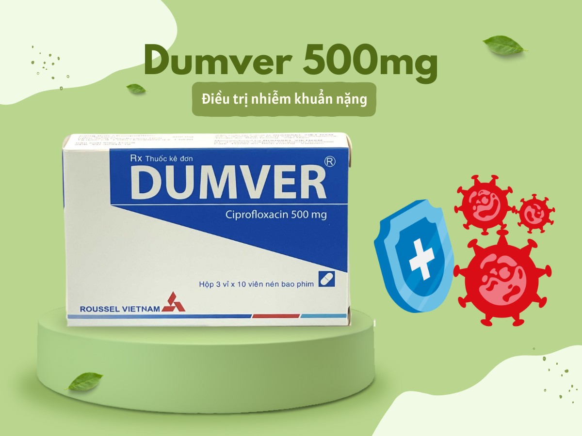 Dumver 500mg 10 Thuốc Dumver 500mg điều trị nhiễm khuẩn nặng
