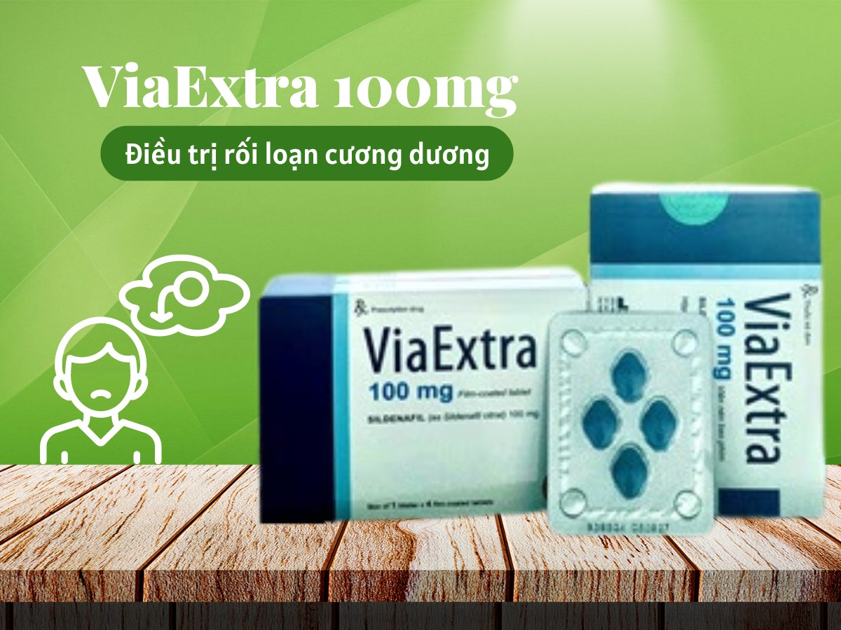 ViaExtra 100mg 6 Thuốc ViaExtra 100mg điều trị rối loạn cương dương