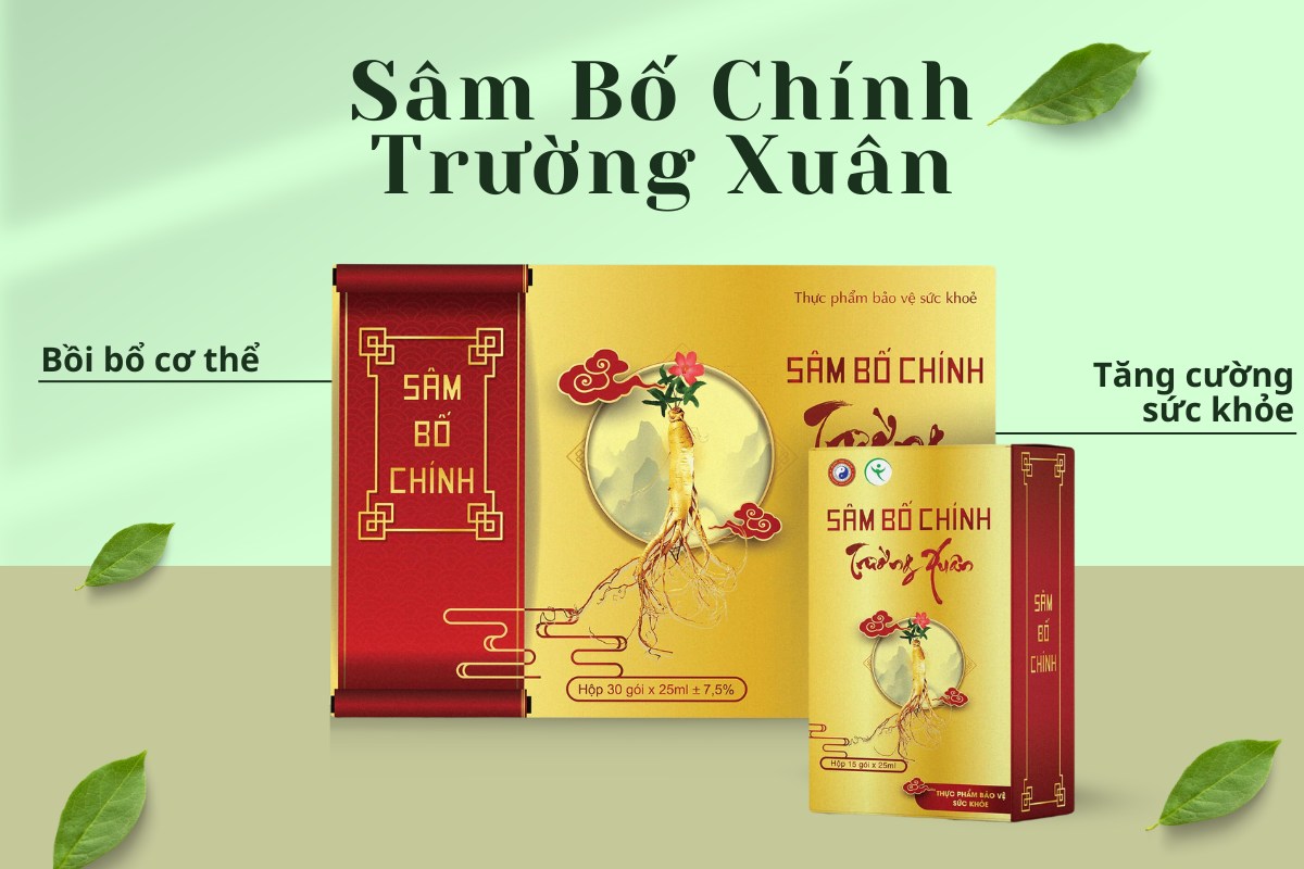 Sâm Bố Chính Trường Xuân 9 Sâm Bố Chính Trường Xuân hỗ trợ bồi bổ, tăng cường sức khỏe