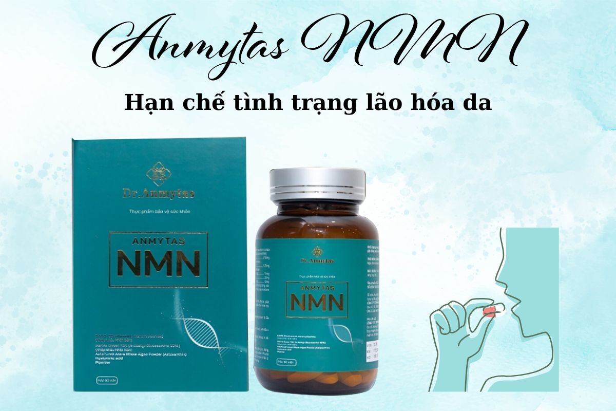 Anmytas NMN 8 Anmytas NMN có tác dụng gì?