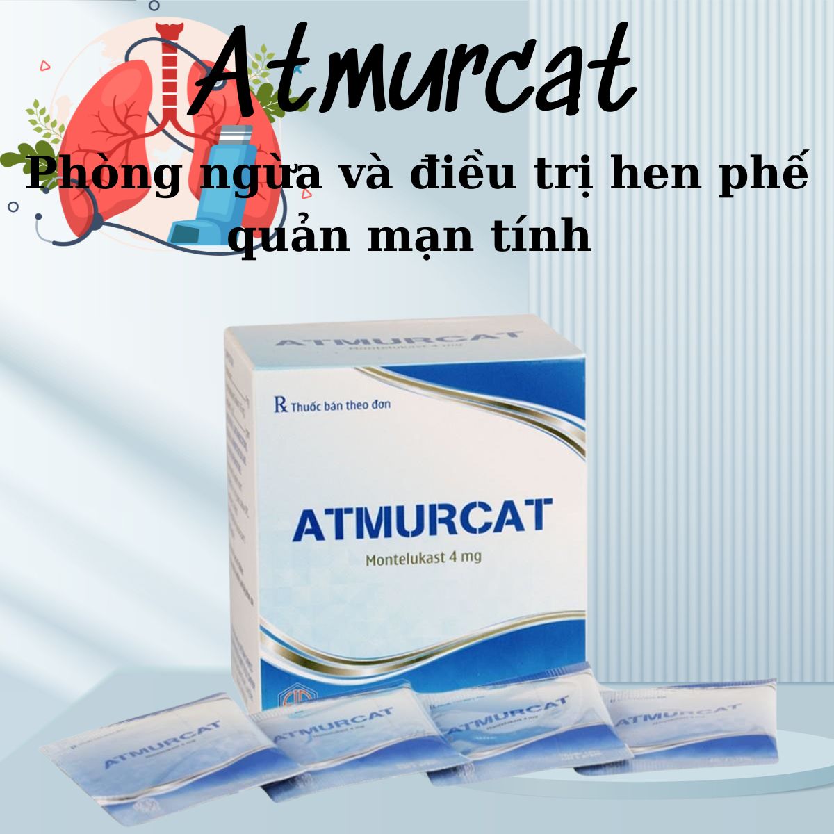 Atmurcat điều trị hen phế quản mạn tính