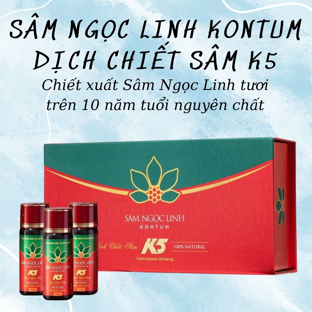 Dịch chiết sâm K5 (Sâm Ngọc Linh KonTum K5) 9 Thành phần sản phẩm DỊch chiết Sâm K5