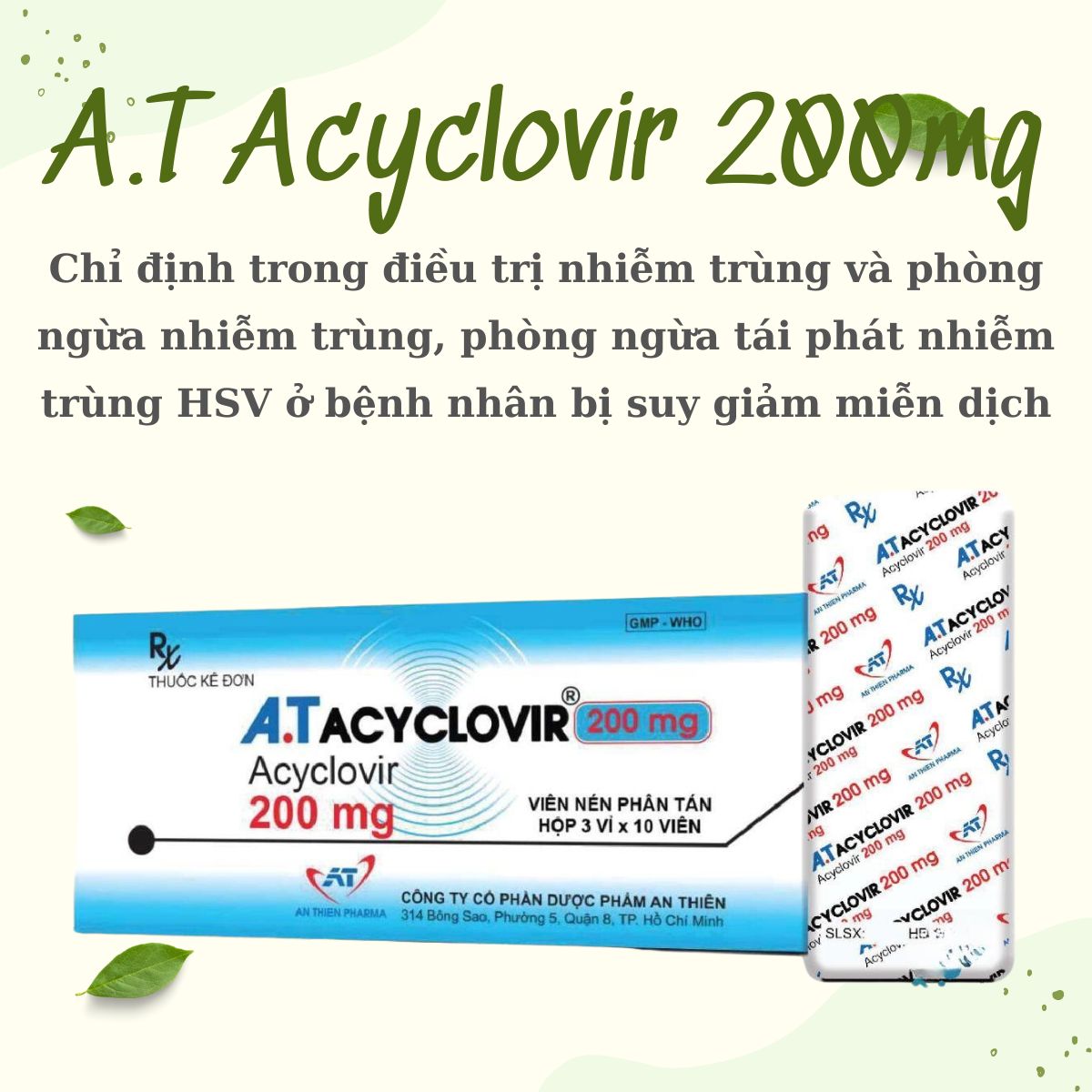 Chỉ định thuốcA.T Acyclovir 200mg