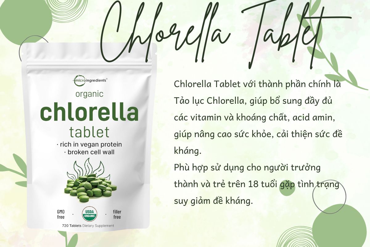 Công dụng sản phẩm Chlorella Tablet