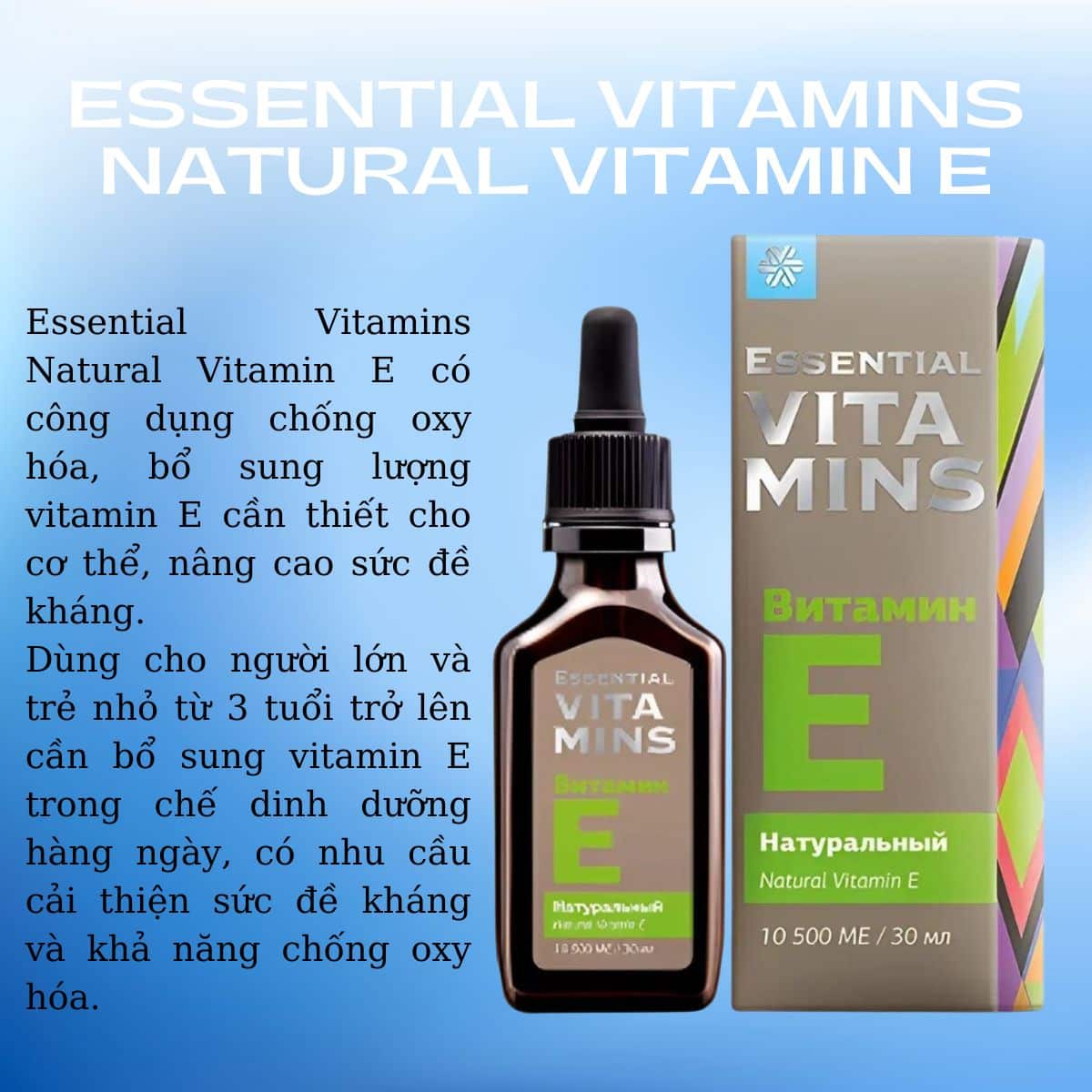 Công dụng Essential Vitamins Natural Vitamin E