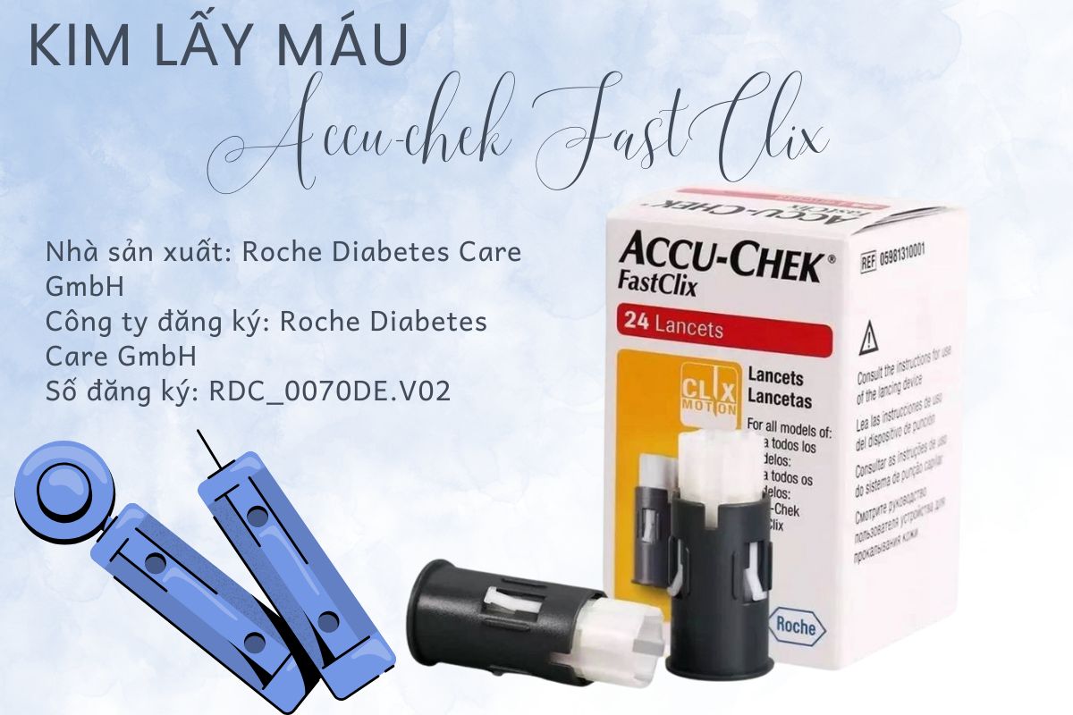Thông tin sản phẩm Kim lấy máu Accu-chek FastClix