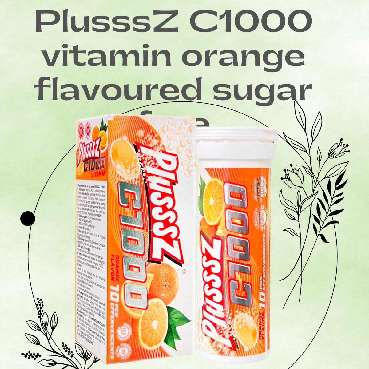 Viên sủi PlusssZ C1000 vitamin orange flavoured sugar free 13 PlusssZ C1000 vitamin orange flavoured sugar free có tốt không?