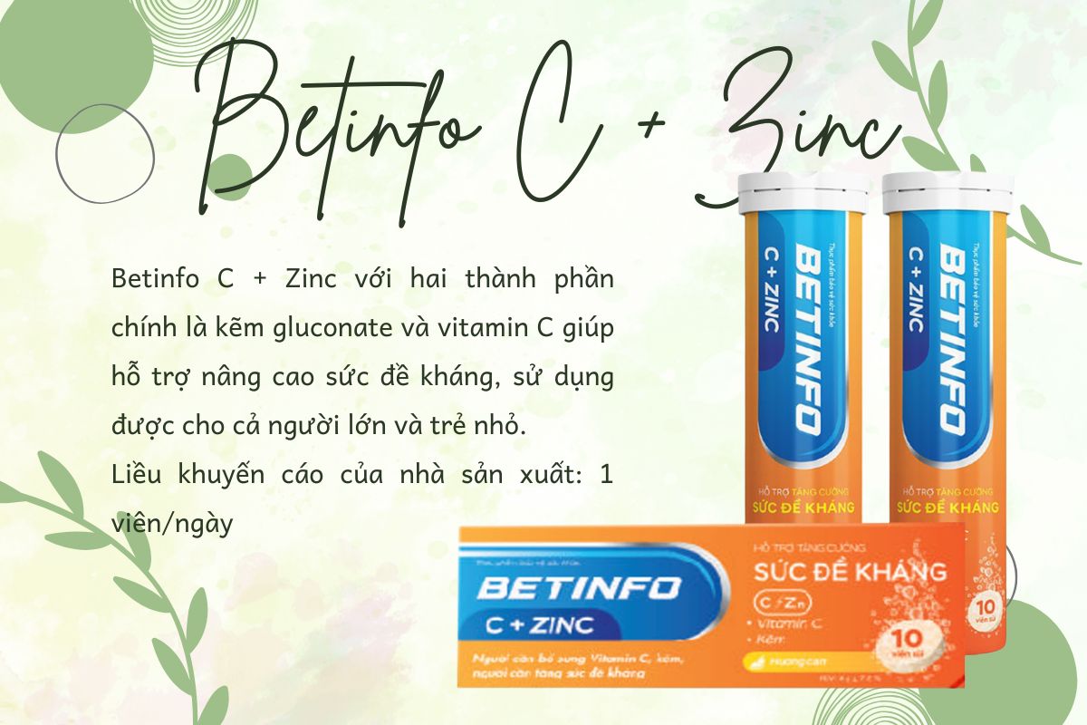Công dụng và liều dùng Betinfo C + Zinc