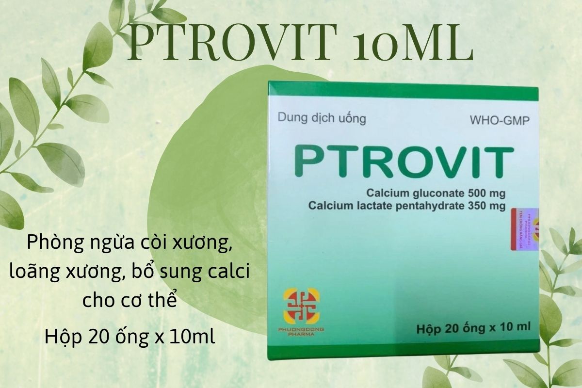 Ptrovit 10ml 5 Thông tin thuốc Ptrovit 10ml