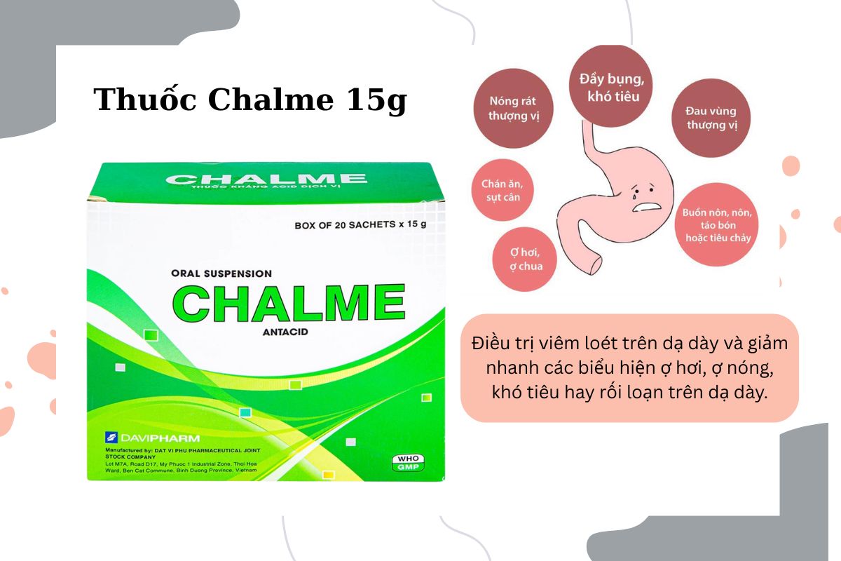 Tác dụng của thuốc Chalme 15g