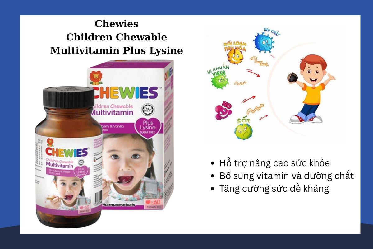 Tác dụng của Chewies Children Chewable Multivitamin Plus Lysine