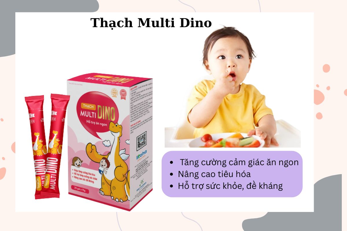 Thạch Multi Dino 10 Tác dụng của Thạch Multi Dino