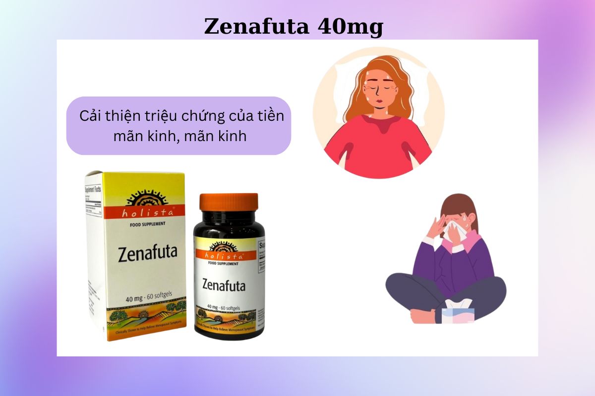 Zenafuta 40mg 12 Tác dụng của Zenafuta 40mg