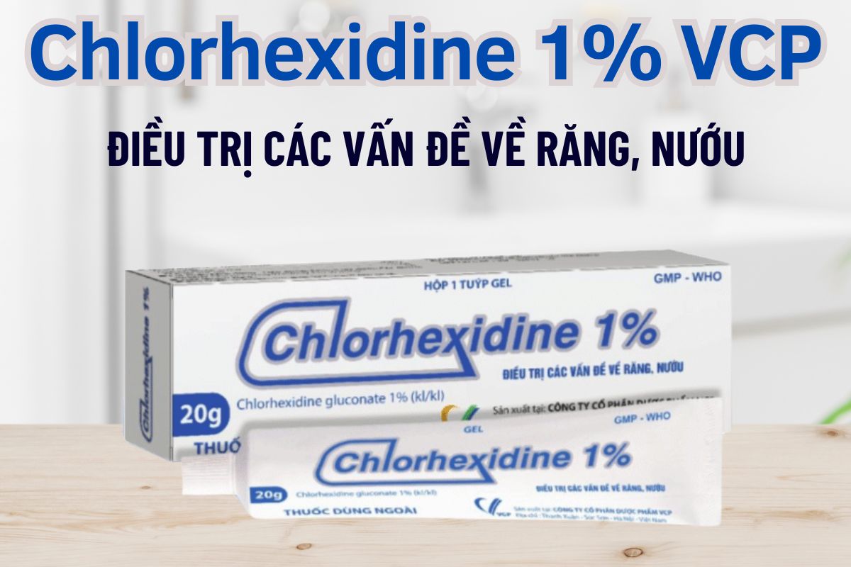 Chlorhexidine 1% VCP