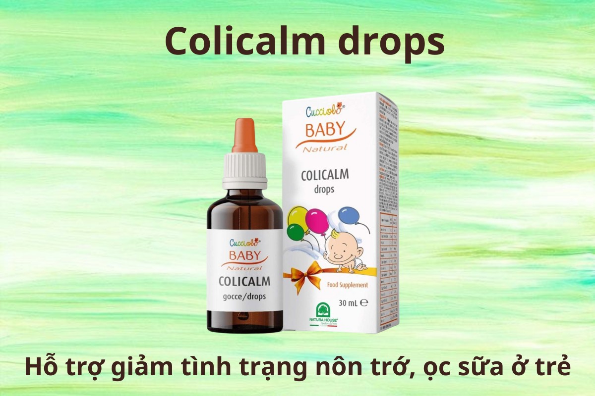 Colicalm drops hỗ trợ giảm tình trạng nôn trớ, ọc sữa ở trẻ