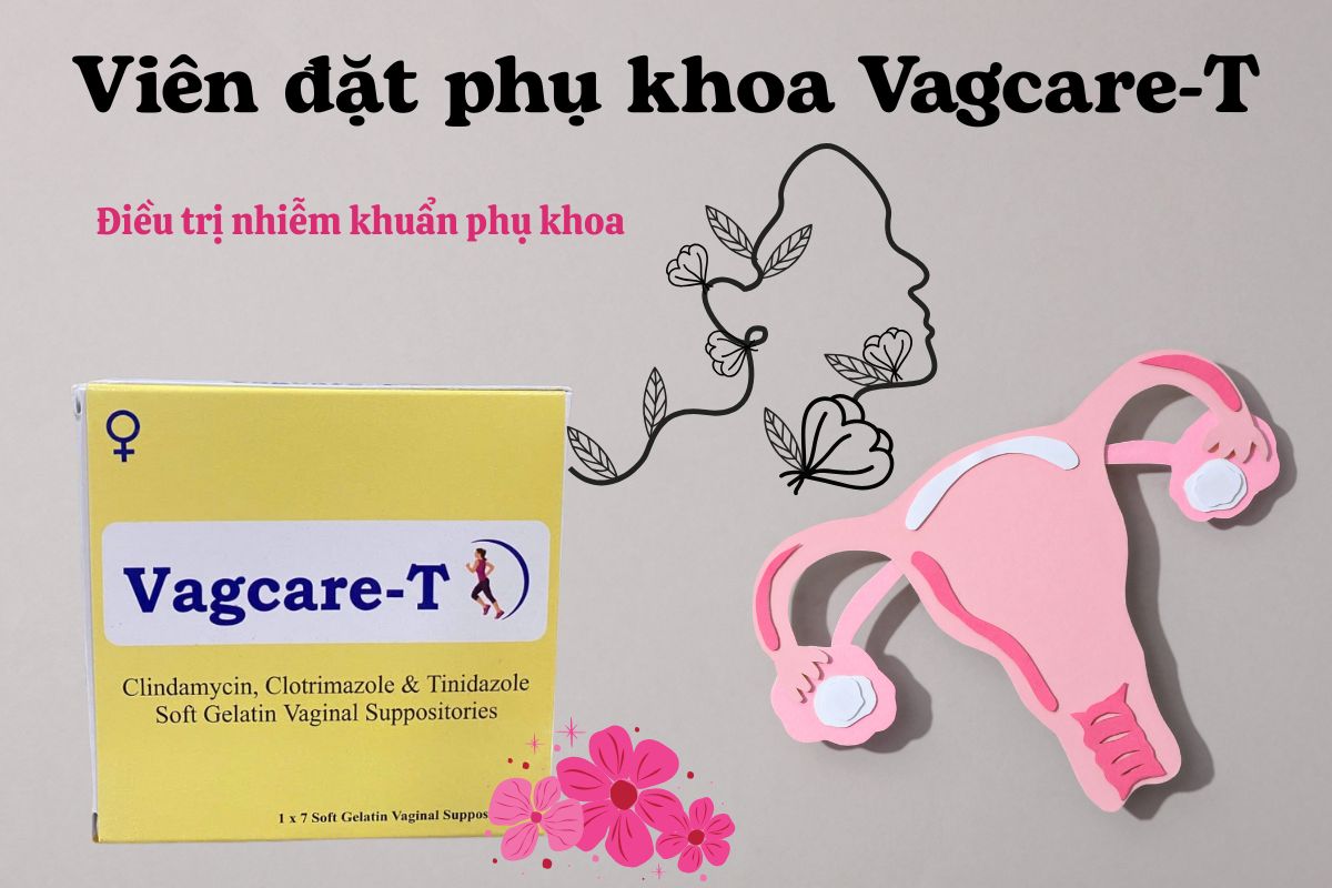 Viên đặt phụ khoa Vagcare-T 