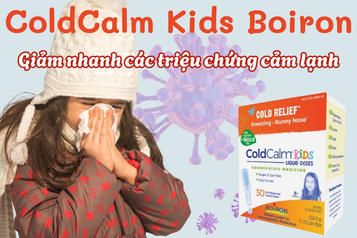 ColdCalm Kids Boiron giảm nhanh các triệu chứng cảm cúm
