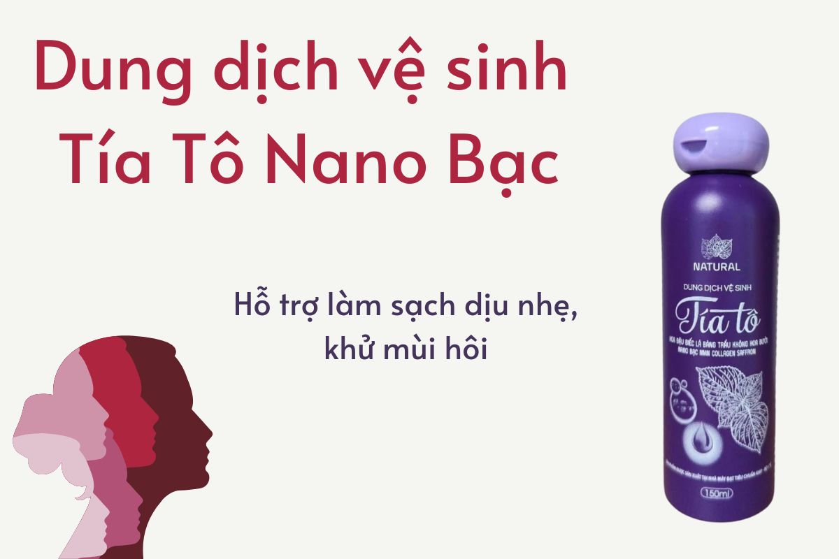 Dung dịch vệ sinh Tía Tô Nano Bạc