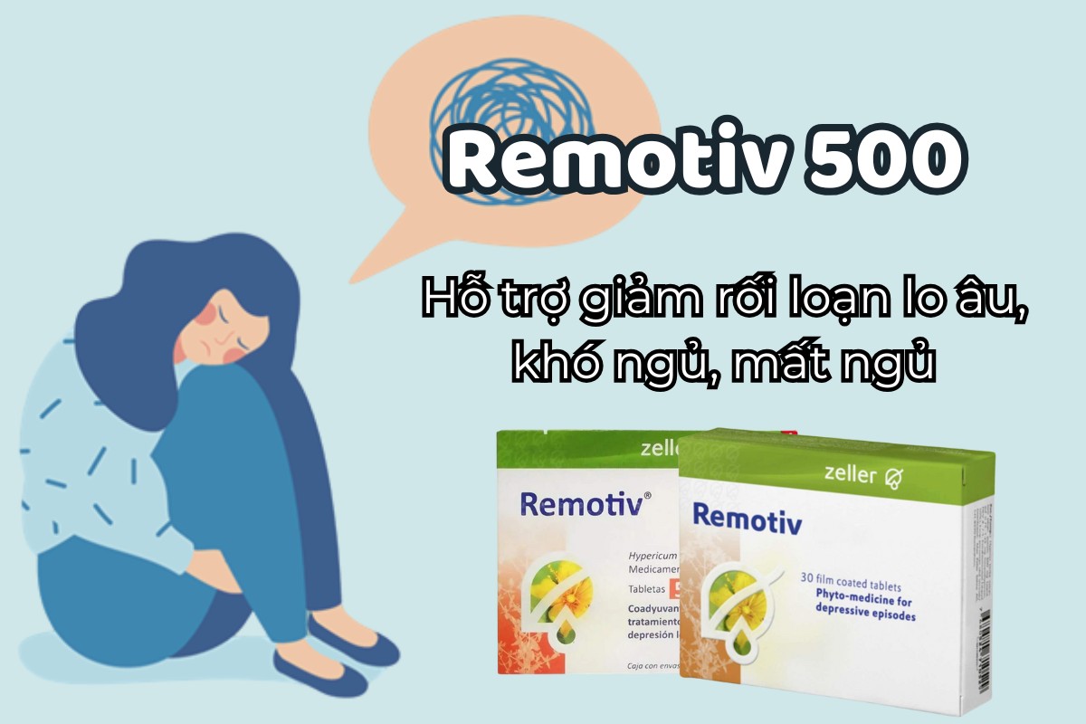Remotiv 500 7 Remotiv 500 giảm rối loạn lo âu, khó ngủ, mất ngủ