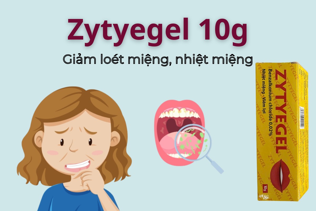 Zytyegel 10g giảm loét miệng, nhiệt miệng